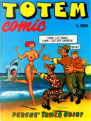 Totem Comic n. 151, anno VIII, 15 ottobre 1994 by Barù, Carlos Gimenez, Das Pastoras, Didier Tronchet, E. Sanchez Abuli, Edika, Fer, François Thomas, Hoviv, Ivà, Jake Raynal, Jean-Yves Ferri, Jorge Gomez, José Luis Martin, Juan Alvarez, Lluïsot, Luca Boschi, Marcel Gotlib, Massimo Caviglia, Stefano Disegni, T. P. Bigart, Tha