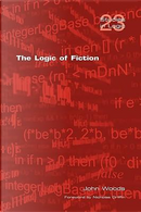 The Logic of Fiction by John Woods