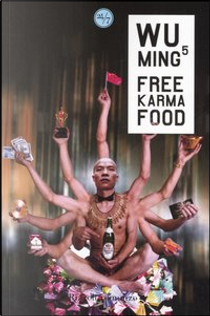 Free karma food by Wu Ming