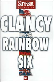 Rainbow six by Tom Clancy
