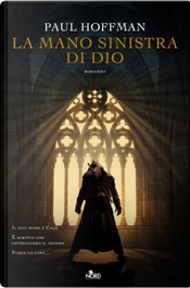La mano sinistra di Dio by Paul Hoffman