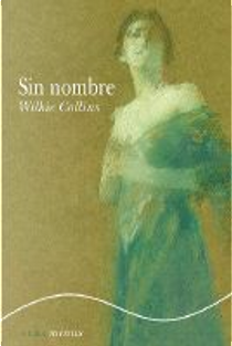 Sin nombre by Wilkie Collins