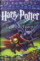 Harry Potter e il Calice di Fuoco by J. K. Rowling