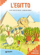 L'Egitto. Ediz. a colori by Aude Gros de Beler