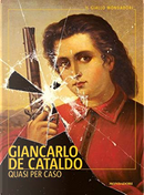 Quasi per caso by Giancarlo De Cataldo