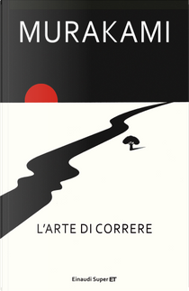 L'arte di correre by Haruki Murakami