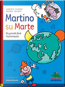 Martino su Marte by Andrea Valente, Umberto Guidoni