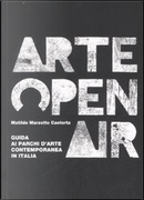 Arte Open Air by Matilde Marzotto Caotorta