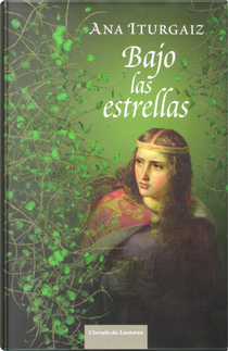 Bajo las estrellas by Ana Iturgaiz
