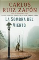 La Sombra del Viento by Carlos Ruiz Zafon
