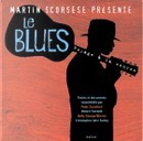 Le Blues, voyage à la source by Collectif, Holly George-Waren, Martin Scorsese, Peter Guralnick, Robert Santelli