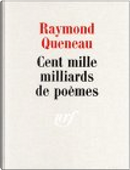 Cent mille milliards de poèmes by Raymond Queneau