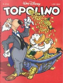Topolino n. 2102 by Bruno Concina, Comicup Studio, Giovanna Bo, Lara Molinari, Lino Gorlero, Maria Luisa Uggetti, Rodolfo Cimino, Rudy Salvagnini, Sergio Tulipano, Valerio Held