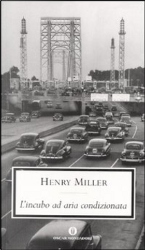 L'incubo ad aria condizionata by Henry Miller