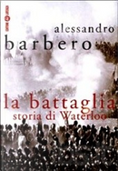 La battaglia by Alessandro Barbero