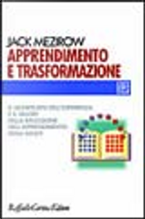 Apprendimento e trasformazione by Jack Mezirow