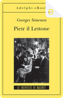 Pietr il Lettone by Georges Simenon