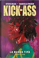 Kick-Ass: La nuova tipa vol. 3 by Marcelo Frusin, Steve Niles