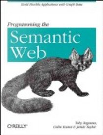Programming the Semantic Web by Toby Segaran