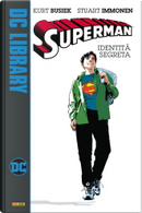 Superman: Identità Segreta by Kurt Busiek, Stuart Immonen