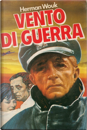 Vento di Guerra by Herman Wouk