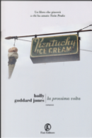 La prossima volta by Holly Goddard Jones