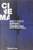Rapporto confidenziale by Marco Senaldi