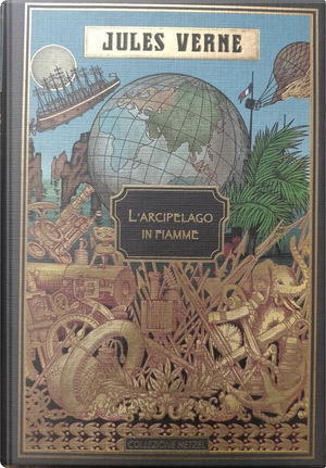 L'arcipelago in fiamme by Jules Verne