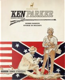 Ken Parker n. 25 by Carlo Ambrosini, Giancarlo Berardi, Giorgio Trevisan, Ivo Milazzo, Renato Polese, Sergio Tarquinio