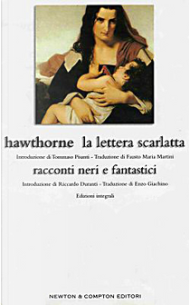 La lettera scarlatta - Racconti neri e fantastici by Nathaniel Hawthorne