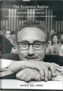 The Eccentric Realist by Mario Del Pero