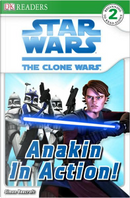 Dk Readers Star Wars Anakin In Action Level 2 by Simon Beecroft