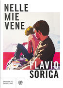 Nelle mie vene by Flavio Soriga