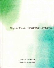 Dopo la Russia by Cvetaeva Marina