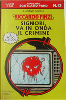 Signori, va in onda il crimine by Luciano Secchi