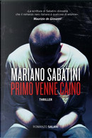 Primo venne Caino by Mariano Sabatini