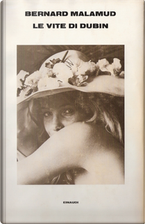 Le vite di Dubin by Bernard Malamud