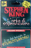 L'arte di sopravvivere by Stephen King