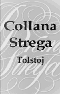 Tolstoj by Pietro Citati