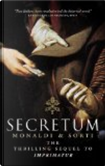 Secretum by Francesco Sorti, Rita Monaldi