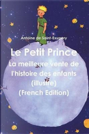 Le Petit Prince (French Edition) by Antoine de Saint-Exupéry