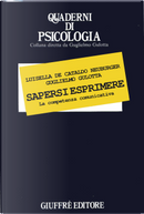 Sapersi esprimere by Guglielmo Gulotta, Luisella De Cataldo Neuburger