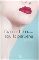 Diario intimo di una squillo perbene by Belle de Jour