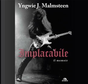 Implacabile by Yngwie J. Malmsteen