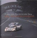 Porsche Prototype Era by Bill Oursler