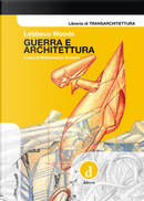 Guerra e architettura - Rat i arhitektura by Lebbeus Woods