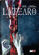 Lazzaro. Il primo zombie by Ernesto Carbonetti, Paolo Baron