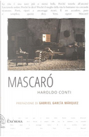 Mascaró by Haroldo Conti