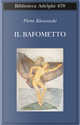 Il Bafometto by Pierre Klossowski