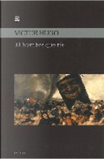 El hombre que ríe by Victor Hugo